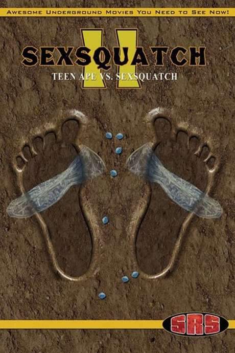 Sexsquatch 2: Teen Ape vs. Sexsquatch (2014) movie poster