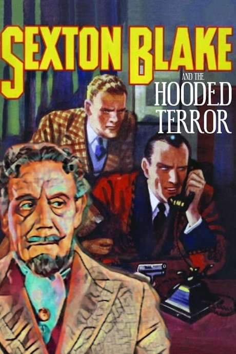 Sexton Blake and the Hooded Terror (1938) movie poster