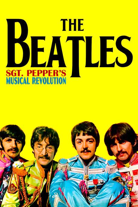 Sgt Pepper’s Musical Revolution (2017) movie poster