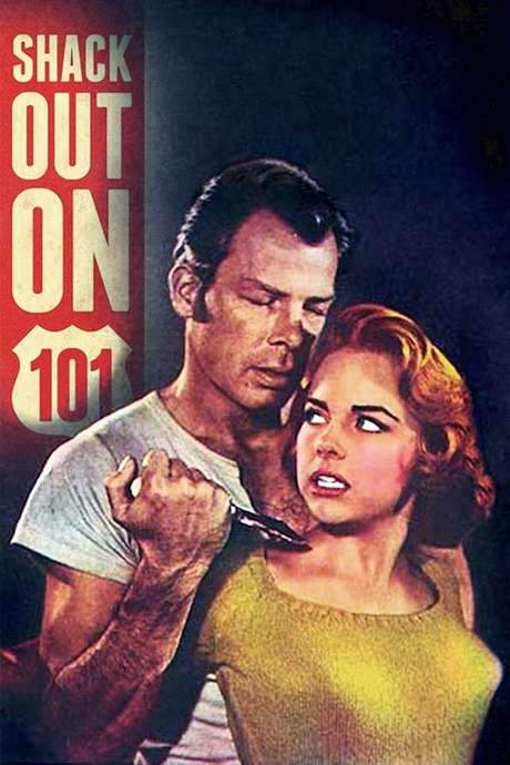 Shack Out on 101 (1955) movie poster