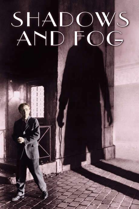 Shadows and Fog (1991) movie poster