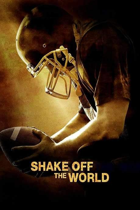 Shake Off the World (2016) movie poster