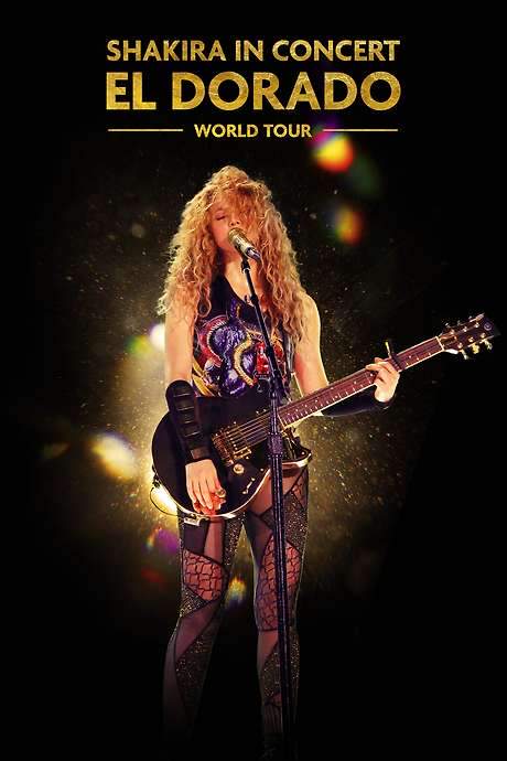 Shakira In Concert: El Dorado World Tour (2019) movie poster