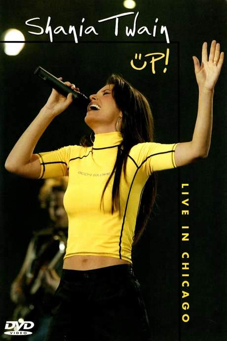 Shania Twain: Up! Live in Chicago (2003) movie poster
