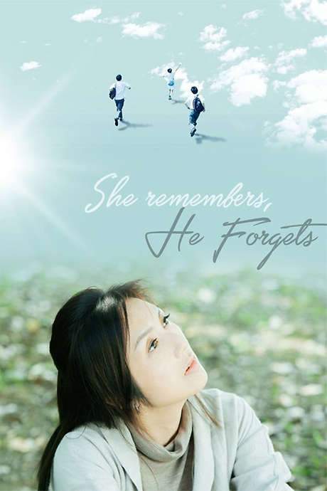 She Remembers, He Forgets (2015) movie poster