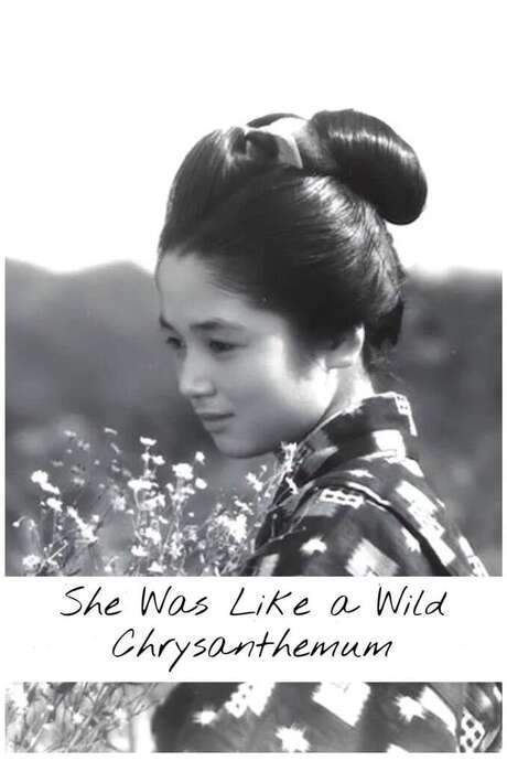She Was Like a Wild Chrysanthemum (1955) movie poster