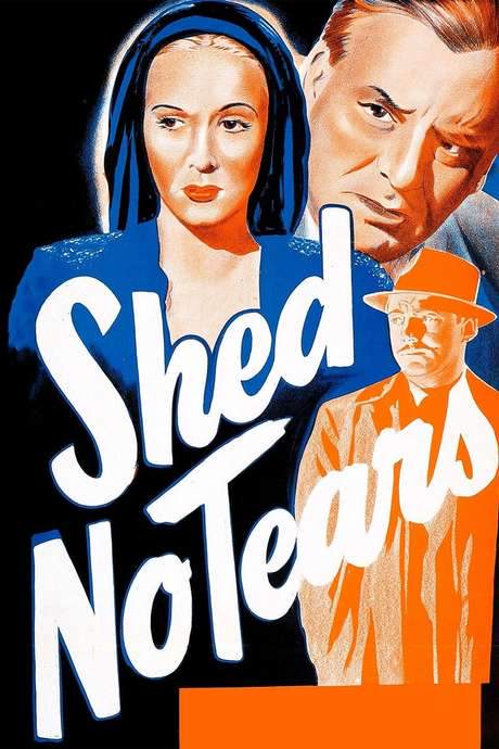 Shed No Tears (1948) movie poster