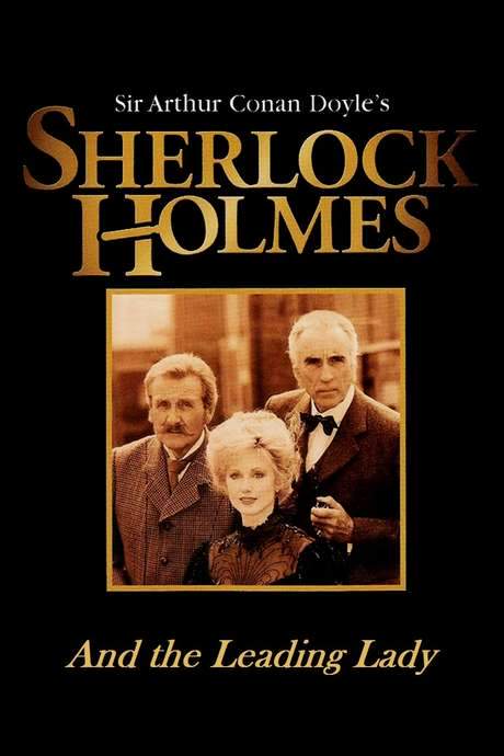 Sherlock Holmes and the Leading Lady (1991) movie poster