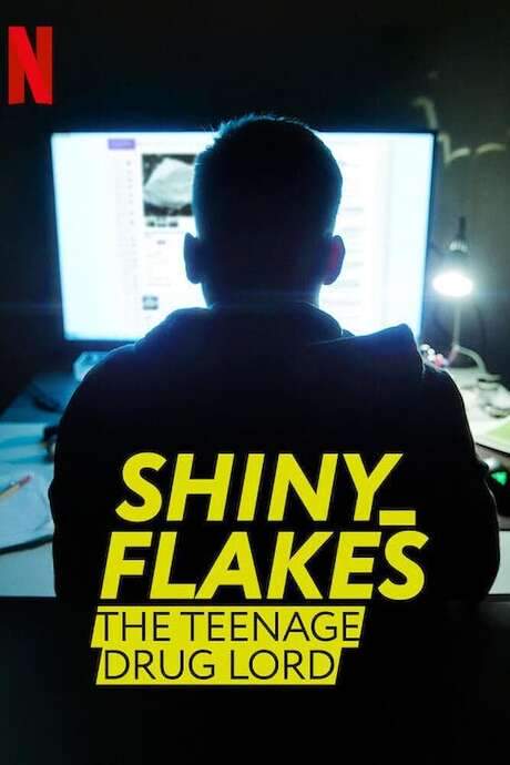 Shiny_Flakes: The Teenage Drug Lord (2021) movie poster