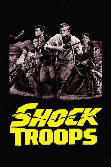 Shock Troops (1967) movie poster