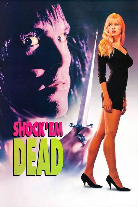 Shock ’Em Dead (1991) movie poster