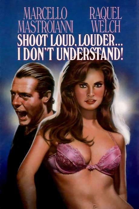 Shoot Loud, Louder… I Don’t Understand (1966) movie poster