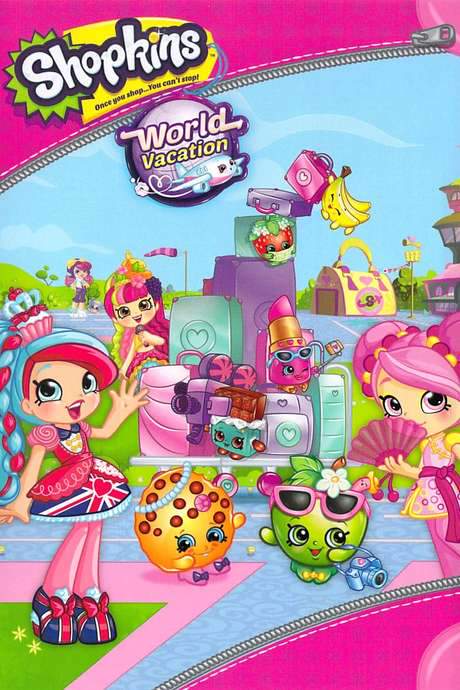 Shopkins World Vacation (2017) movie poster