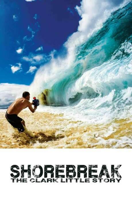 Shorebreak: The Clark Little Story (2016) movie poster