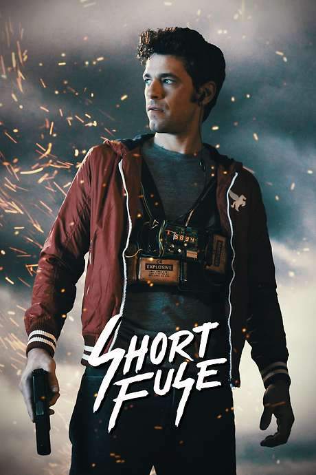Short Fuse (2016) movie poster