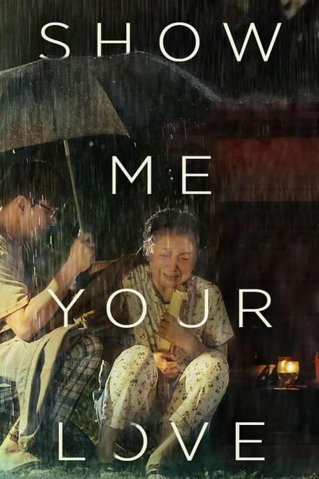 Show Me Your Love (2016) movie poster