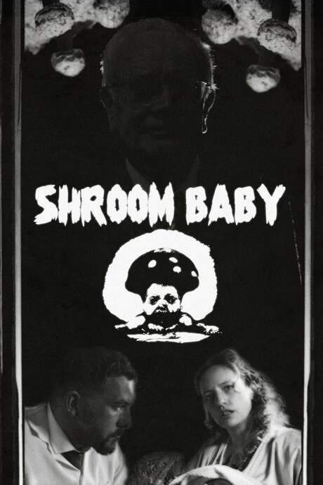 Shroom Baby (2022) movie poster