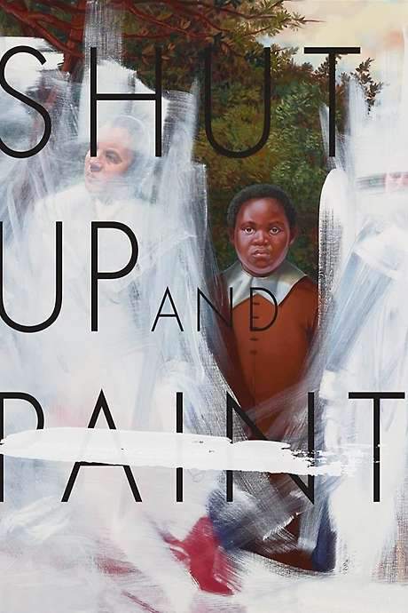 Shut Up and Paint (2022) movie poster