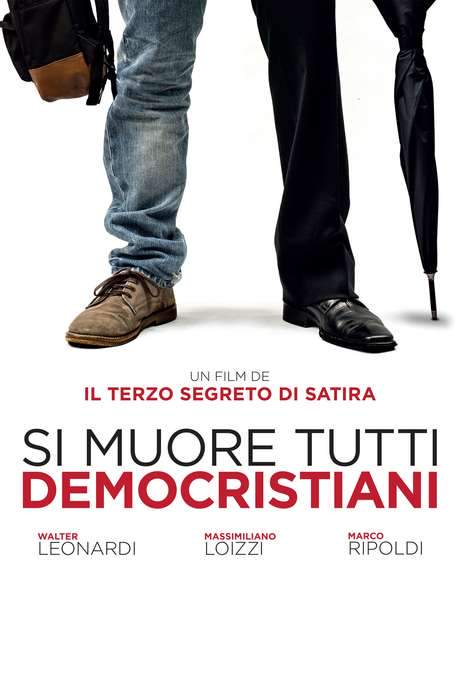 Si muore tutti democristiani (2017) movie poster