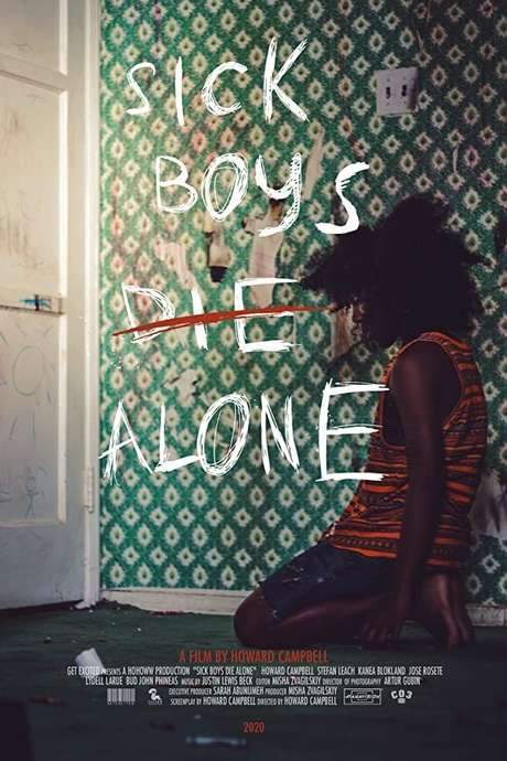 Sick Boys Die Alone (2019) movie poster
