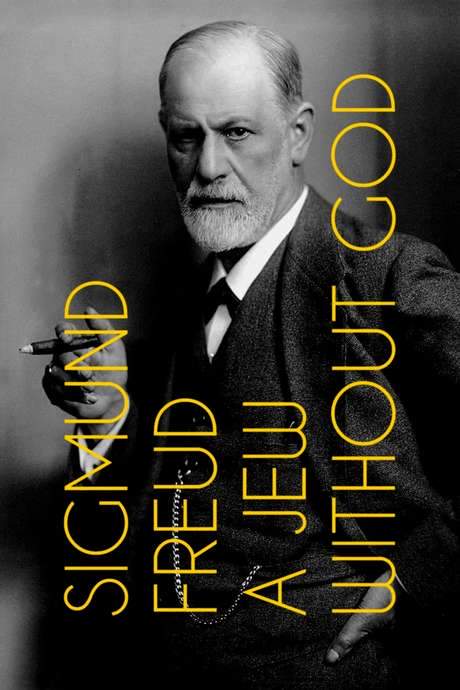 Sigmund Freud: A Jew Without God (2020) movie poster