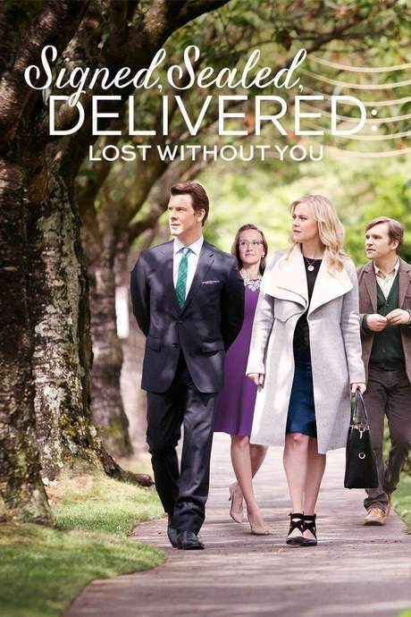 Signed, Sealed, Delivered: Lost Without You (2016) movie poster