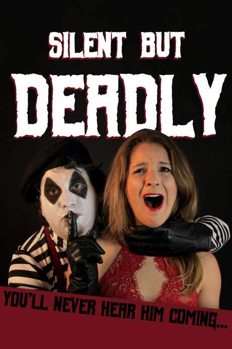 Silent But Deadly (2017) movie poster