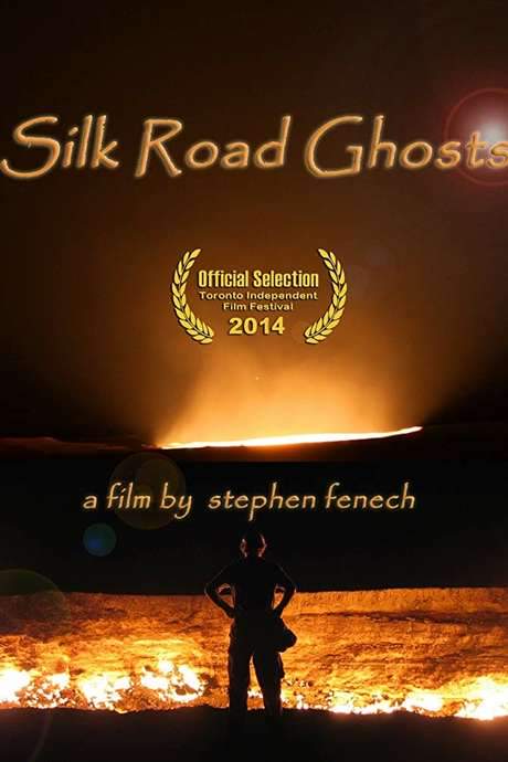 Silk Road Ghosts (2014) movie poster