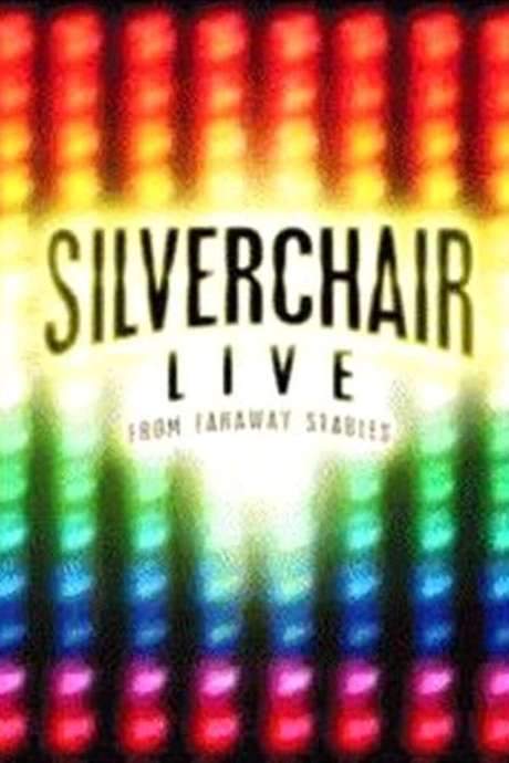 Silverchair: Live From Faraway Stables (2003) movie poster