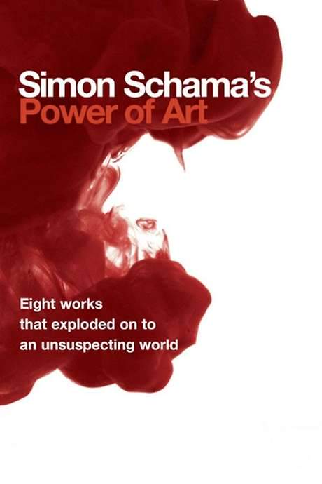 Simon Schama’s Power of Art (2006) movie poster