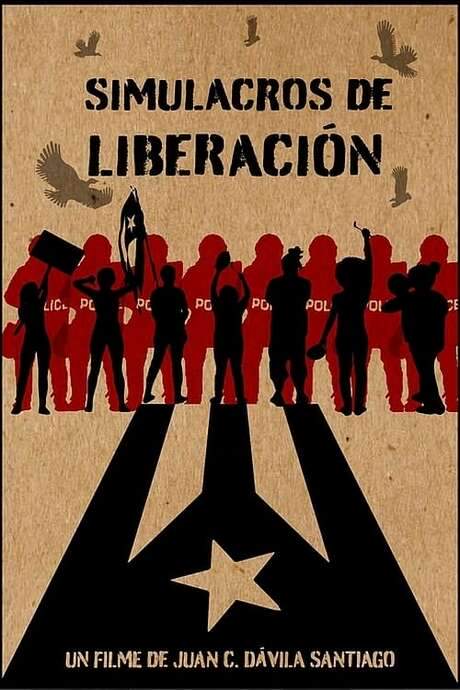 Simulacros de liberación (2021) movie poster