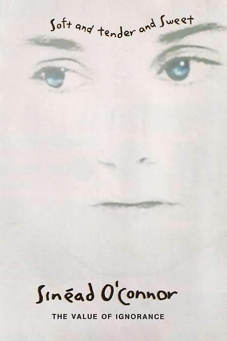 Sinéad O’Connor: The Value of Ignorance (1989) movie poster