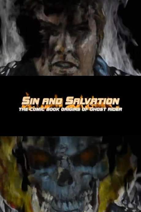 Sin and Salvation: The Comic Book Origin of Ghost Rider (2007) movie poster