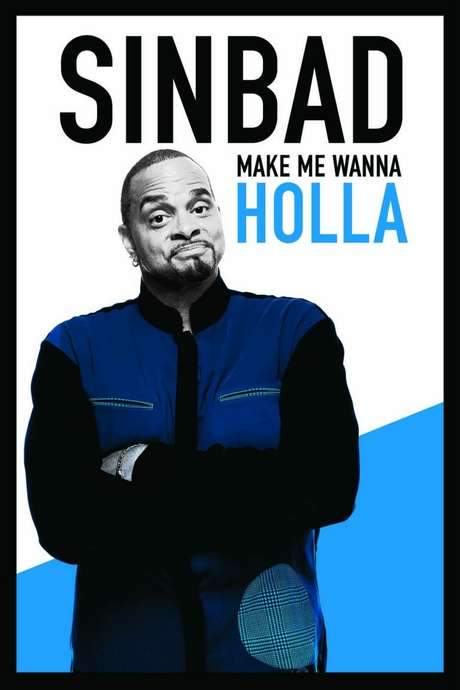 Sinbad: Make Me Wanna Holla (2014) movie poster
