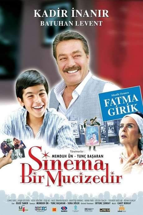 Sinema Bir Mucizedir (2005) movie poster