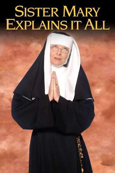 Sister Mary Explains It All (2001) movie poster