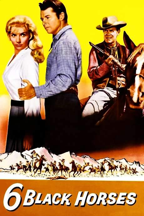 Six Black Horses (1962) movie poster