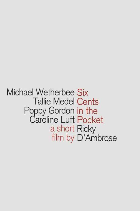 Six Cents in the Pocket (2015) movie poster