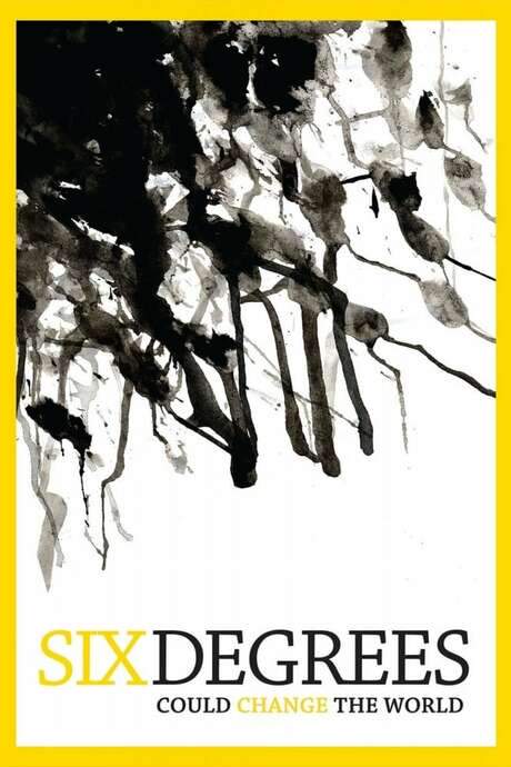 Six Degrees Could Change The World (2008) movie poster