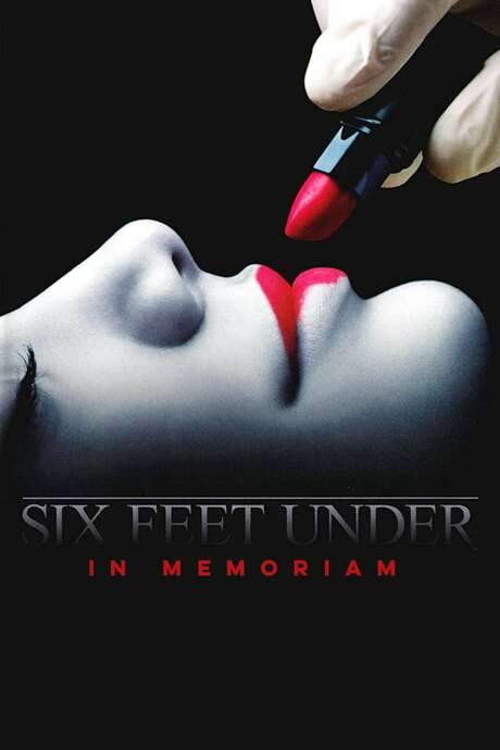 Six Feet Under: In Memoriam (2005) movie poster