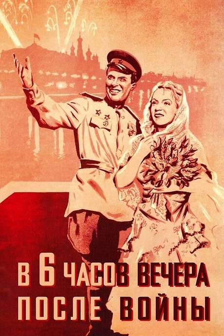 Six O’Clock in the Evening After the War (1944) movie poster