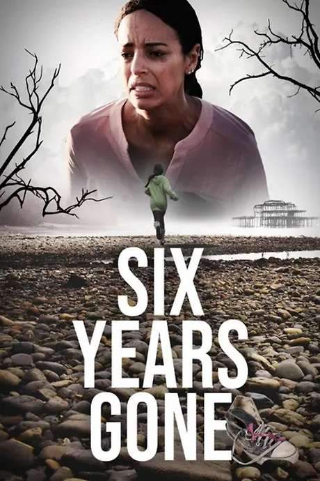Six Years Gone (2022) movie poster