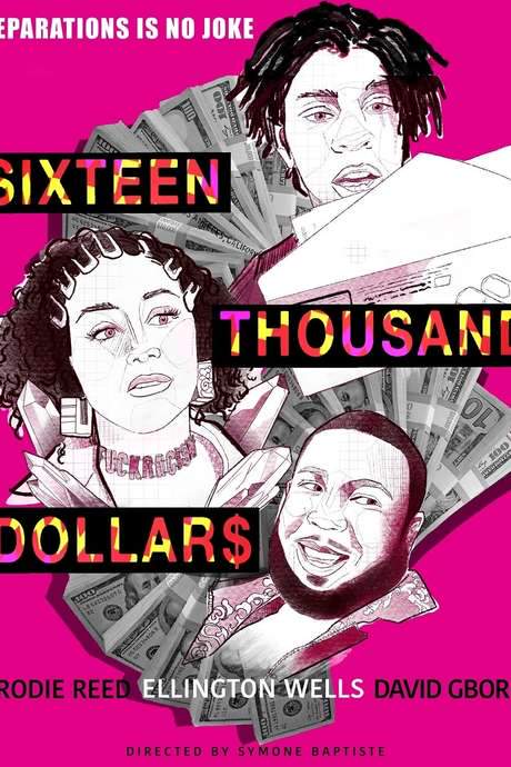 Sixteen Thousand Dollars (2020) movie poster