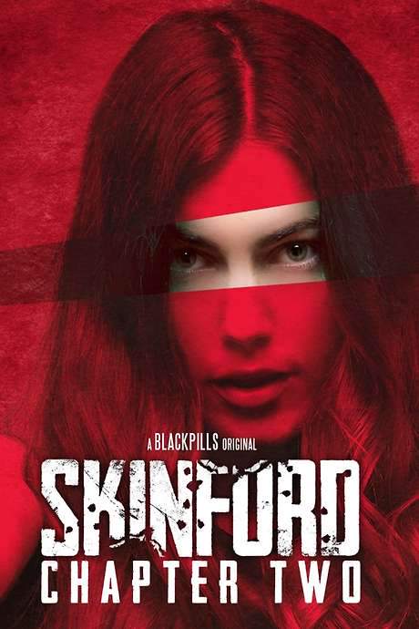 Skinford: Chapter 2 (2018) movie poster