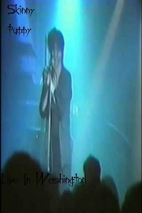 Skinny Puppy Live In Washington (1986) movie poster