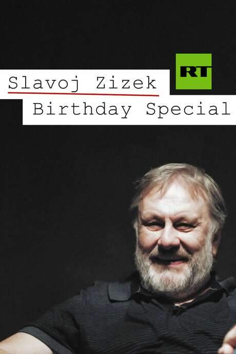 Slavoj Žižek Birthday Special: Politics, Philosophy, and Hardcore Pornography (2019) movie poster