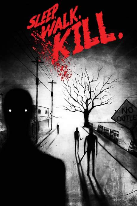 Sleep. Walk. Kill. (2022) movie poster