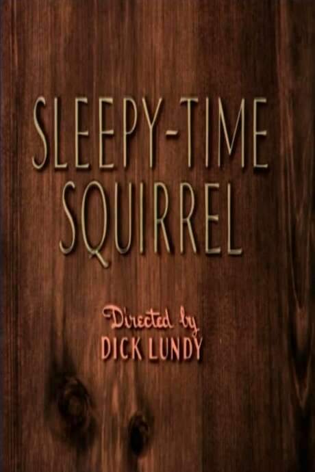 Sleepy-Time Squirrel (1954) movie poster