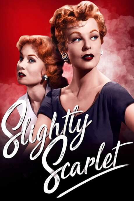 Slightly Scarlet (1956) movie poster