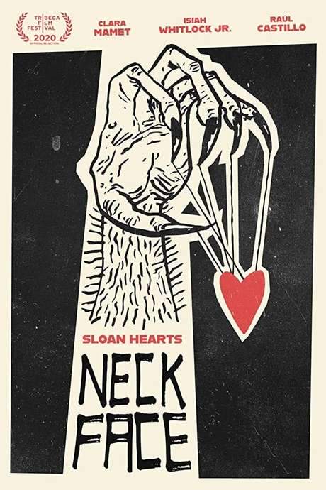 Sloan Hearts Neckface (2020) movie poster